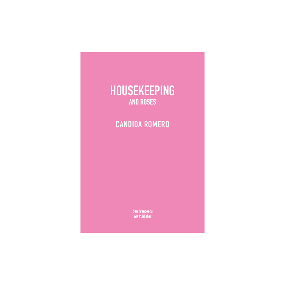 Housekeeping and Roses